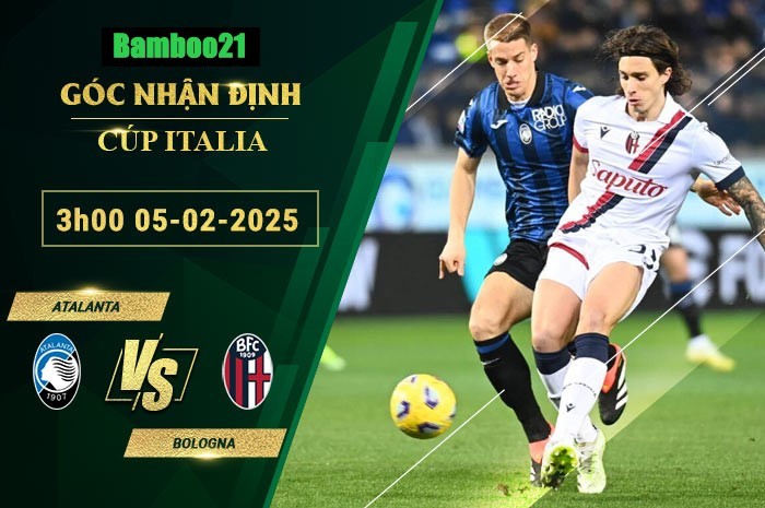 Soi kèo Atalanta vs Bologna, 3h00 ngày 5/2/2025