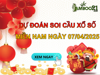 Dự Đoán Soi Cầu XSMN 07/04/2025