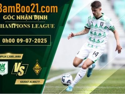 Soi kèo Olimpija Ljubljana vs Kairat Almaty,  9/7/2025